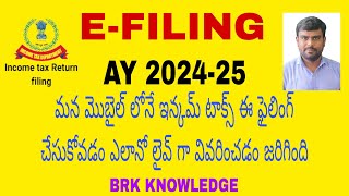 HOW TO FILE INCOME TAX RETURN AY 2024  25 IN MOBILE HOW TO SUBMIT EFILING 202425 IN MOBILE TELUGU [upl. by Jedthus]