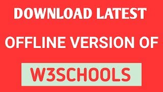 download latest offline version of w3schools  w3schools [upl. by Geehan]