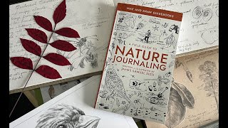 A Field Guide to Nature Journaling [upl. by Hyde]