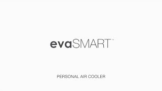 evaSMART Enjoy your life with smart cooling [upl. by Eiltan]