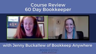 Bookkeep Anywhere quot60Day Bookkeeperquot Course Review [upl. by Veleda563]