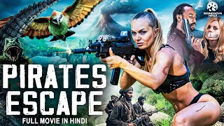 PIRATES ESCAPE  Hollywood Movie Hindi Dubbed  Anna Loos Mika Seidel  Action Adventure Movie [upl. by Nnylasor822]