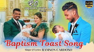 New Konkani Baptism Toast Song 2024  Roger Maison Fernandes  By Ramson Cardoso [upl. by Weisburgh361]