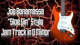 Joe Bonamassa “Sloe Gin” Style Jam Track in D Minor 🎸 Guitar Backing Track [upl. by Paolo917]