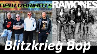 Blitzkrieg Bop  New Variants [upl. by Viva989]