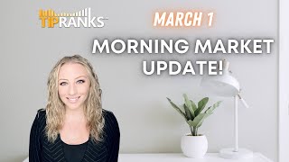 Mondays PreMarket Update What You Need To Know Before The Market Opens March 1 [upl. by Inaluiak]