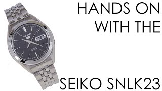 Hands On  SEIKO SNKL23 [upl. by Kendyl920]