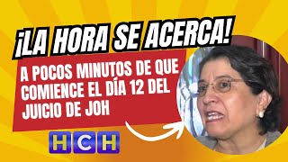 A pocos minutos de que comience el día 12 del juicio de JOH conozca los puntos a tratar esta mañana [upl. by Ecilef]