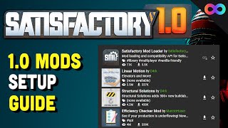 How to Setup Mods EASILY in Satisfactory 10 [upl. by Nnave590]