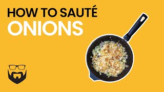 How to Sauté Onions [upl. by Ettelliw]