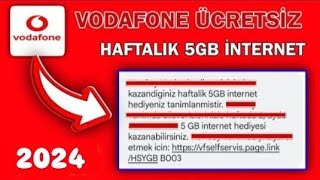 VODAFONE 5GB HEDİYE İNTERNET 2024  VODAFONE İNTERNET KAZANMAK 2024 YENİ KAMPANYA [upl. by Jaret]