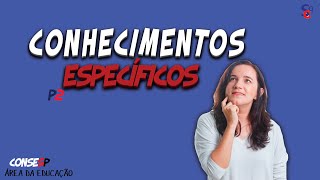 🚨CONSESP 2023  CONHECIMENTO ESPECIFICOS 📌 PARTE 2 [upl. by Yenttirb]