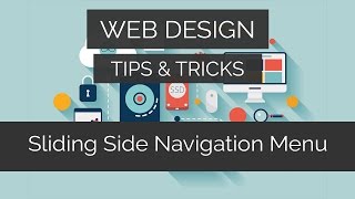 Sliding Side Navigation Menu  Web Design Tips amp Tricks [upl. by Warfeld]