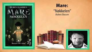 ► Ruben Eliassen  Mare  Bok 2  Nøkkelen [upl. by Emse]