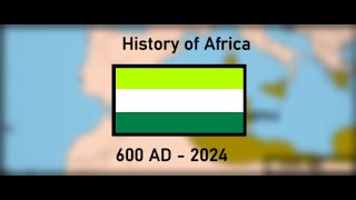 QHB History of Africa Every Year [upl. by Dupin]