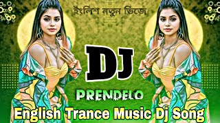 English Trance Music Dj  Prendelo dj Song 2024 Sak Noel x Salvi x Garvanin [upl. by Okuy217]