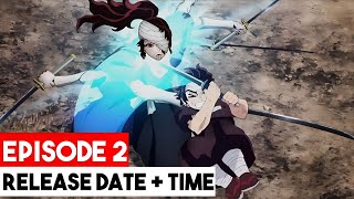 Demon Slayer Season 3 Episode 2 Release Date [upl. by Oilime]