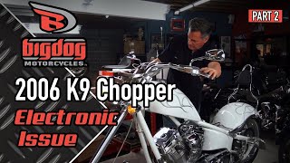 Big Dog Chopper Electrical Issues Part 2 [upl. by Elleniad]