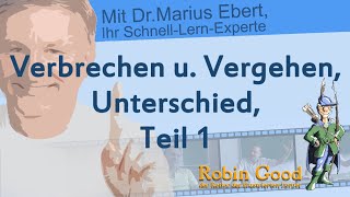 Verbrechen und Vergehen Unterschied Teil 1 [upl. by Aschim]