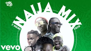 New Naija Mix 2020 2Hrs  The Best of Afrobeat 2020 ft Davido  Wizkid  Burna Boy  Naira Marley [upl. by Aspa]