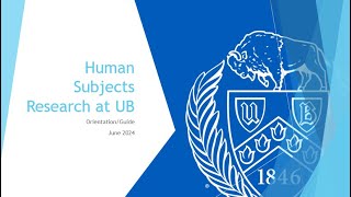 CTSI Open Research Office An Overview of Human Subjects Research at UB June 18 2024 [upl. by Hilda]