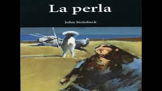 Resumen del libro La perla John Steinbeck [upl. by Neeham]