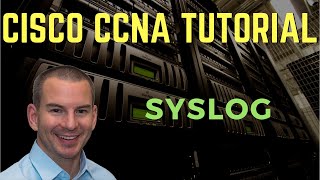 Cisco Syslog Tutorial [upl. by Ardnnek629]