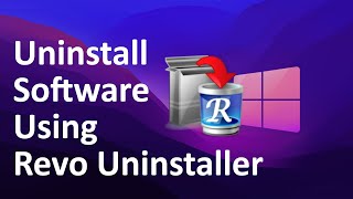 How to Uninstall Programs with Revo Uninstaller on Windows 11 [upl. by Atteragram486]