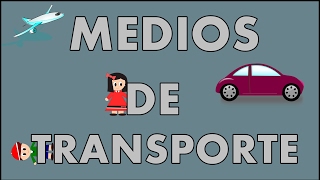 Medios de transporte para niños  Sonidos de los medios de transporte  Vídeos para niños [upl. by Delfine788]