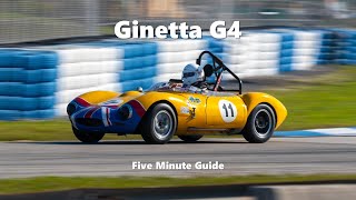 Ginetta G4  Five Minute Guide [upl. by Annaeerb]