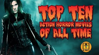 Best Action Horror Movie To Watch  Top 10 Actions Horror Movies of All Time top10 movie [upl. by Ramon]