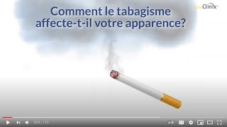 Quels sont les effets du tabac sur votre apparence [upl. by Sergei809]