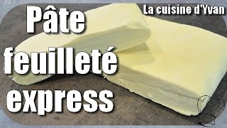 Pâte feuilleté express en moins de 15 min  RAPIDE ET FACILE [upl. by Agemo]