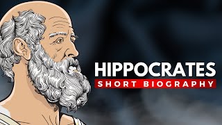 HIPPOCRATES  The Father of Medicine [upl. by Harlene]