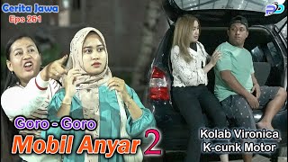 GORO  GORO MOBIL ANYAR  Kolab Kcunk Motor Tulungagung  Eps 261  Cerita Jawa [upl. by Ilke99]