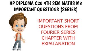 ap diploma c20 4th sem maths m3 imprtant questions diploma fourier series important short question [upl. by Lubin]