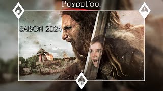 LES NOUVEAUTÉS DU PUY DU FOU 2024 [upl. by Amrac610]