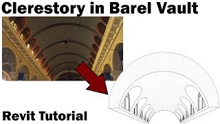 Revit Tutorial  Clerestory on Barrel Vault [upl. by Manny]