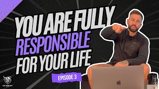 The Trade Off  Episode 3 You are fully responsible for your life [upl. by Bower]