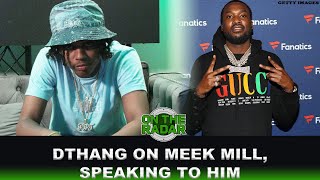 Dthang On Meek Mill [upl. by Kaye294]