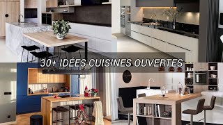 30 idées de cuisines ouvertes 2021 [upl. by Tnecnivleahcim617]