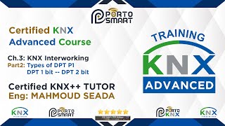 Ch3 KNX Interworking Part 2 quotKNX Advanced Coursequot [upl. by Salomon15]