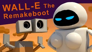 Walle The Remakeboot [upl. by Roshelle4]