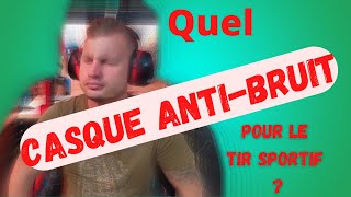 Quel casque antibruit pour débuter le tir sportif [upl. by Socin596]