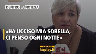 Femminicidio Sollazzo la testimonianza della sorella  𝗗𝗲𝗻𝘁𝗿𝗼 𝗟𝗮 𝗡𝗼𝘁𝗶𝘇𝗶𝗮 [upl. by Akemat]