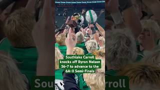 Southlake Carroll is Going to the 6AII SEMIFINALS 🐉 football [upl. by Fraze]