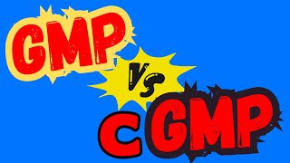 GMP GOOD MANUFACTURING PRACTICES Vs cGMP 2023  PharmaceuticalConcept  PC [upl. by Diane]