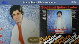 Tomislav Colovic  Majka Muju sisala na struju  Audio 1984 [upl. by Notlimah]