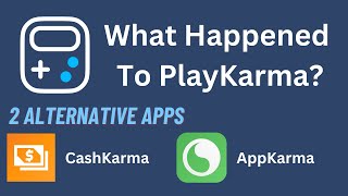 What Happened To PlayKarma  2 Alternative Apps Payment Proof [upl. by Ennasor]