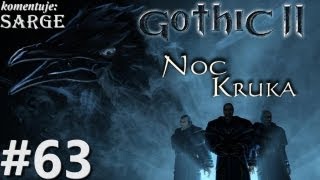 Zagrajmy w Gothic 2 Noc Kruka odc 63  Zbieranie załogi na statek [upl. by Hairacaz]